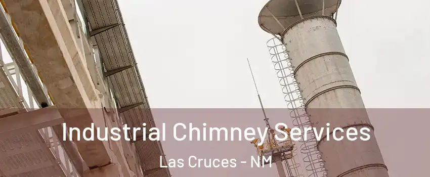  Industrial Chimney Services Las Cruces - NM