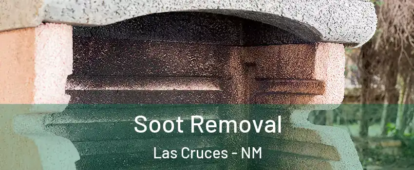  Soot Removal Las Cruces - NM